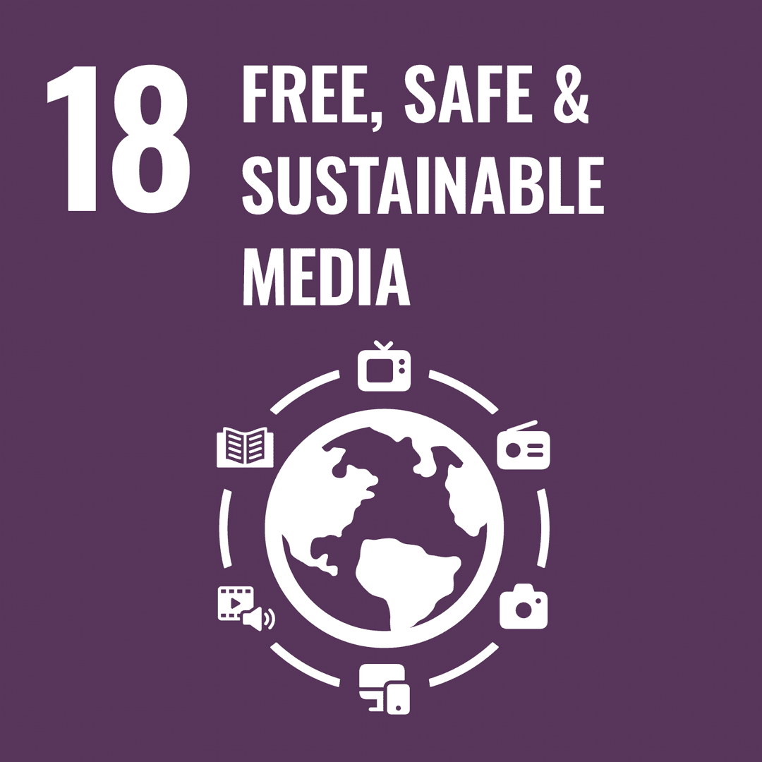 SDG 18 – Free, Safe & Sustainable Media